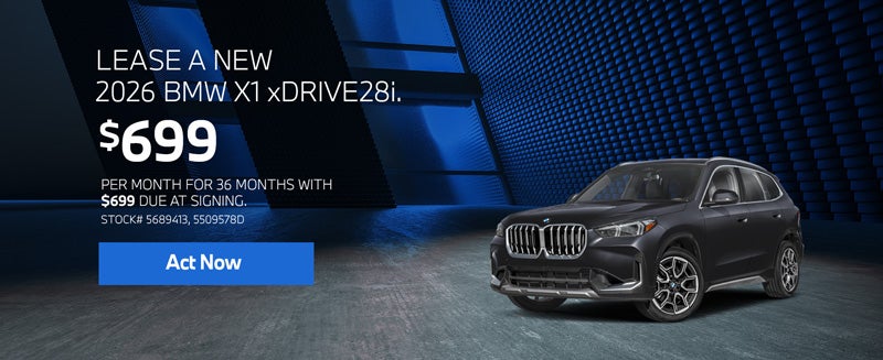 2026 BMW X1 xDrive28i Lease from $699/mo, $699 due at signin