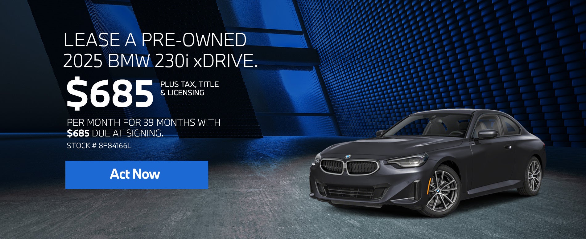 2025 BMW 230i xDrive Lease from $685/mo, $685 due at signing