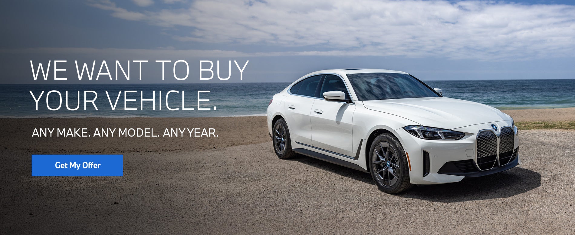 We want to buy your vehicle